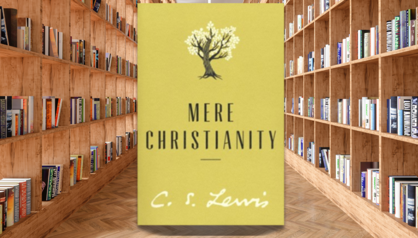 Mere Christianity