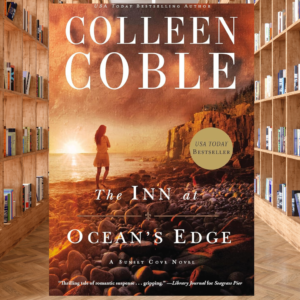 Ocean’s Edge by Colleen Coble