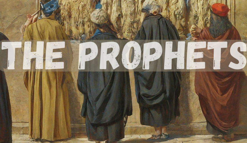 The Prophets