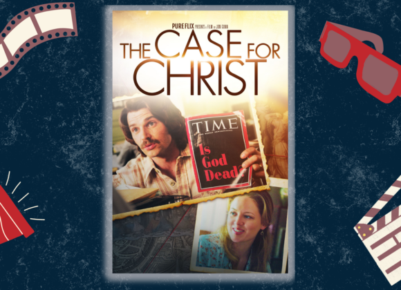 The Case for Christ